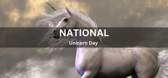 National Unicorn Day [राष्ट्रीय गेंडा दिवस]